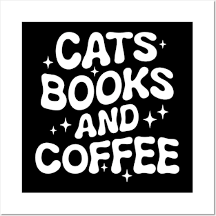 Cats, books, and coffee Posters and Art